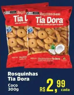 Supermercados Mateus Rosquinhas Tia Dora Coco oferta