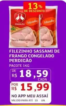 Assaí Atacadista Filezinho sassami de frango congelado perdigão oferta