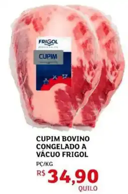 Assaí Atacadista Cupim bovino congelado a vácuo frigol oferta