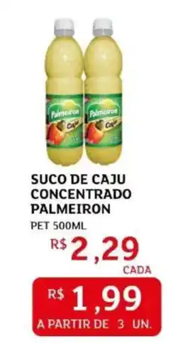 Assaí Atacadista Suco de caju concentrado palmeiron pet oferta