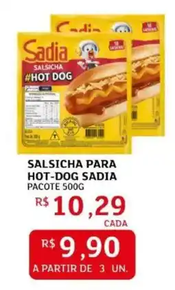 Assaí Atacadista Salsicha para hot-dog sadia pacote oferta