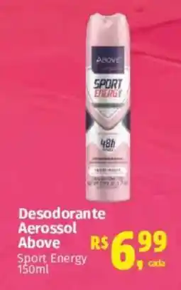 Supermercados Mateus Desodorante Aerossol Above Sport Energy oferta