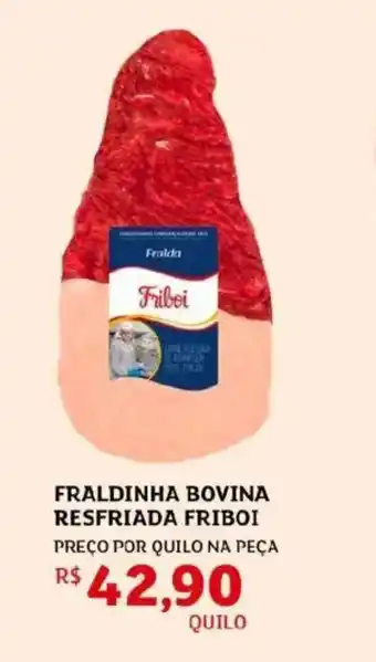 Assaí Atacadista Fraldinha bovina resfriada friboi oferta
