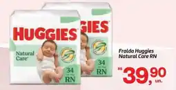 Fort Atacadista Fralda Huggies Natural Care RN oferta