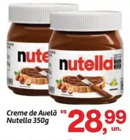 Fort Atacadista Creme de Avelã Nutella oferta