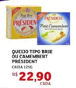 Assaí Atacadista Queijo tipo brie ou camembert président oferta