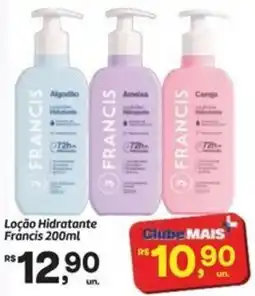 Fort Atacadista Loção Hidratante Francis oferta