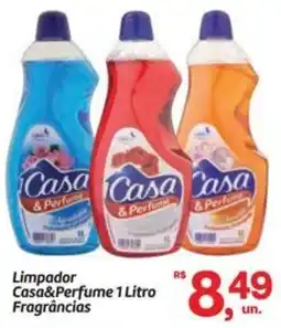 Fort Atacadista Limpador Casa&Perfume Fragrâncias oferta