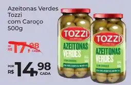 Super Luna Azeitonas Verdes Tozzi com Caroço oferta