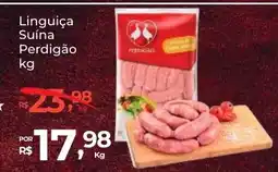 Super Luna Linguiça Suína Perdigão oferta