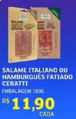 Salame italiano ou hamburguês fatiado ceratti