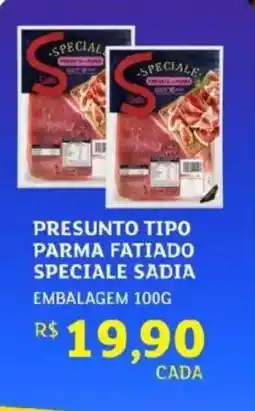 Assaí Atacadista Presunto tipo parma fatiado speciale sadia embalagem oferta