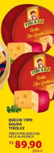 Assaí Atacadista Queijo tipo gouda tirolez oferta