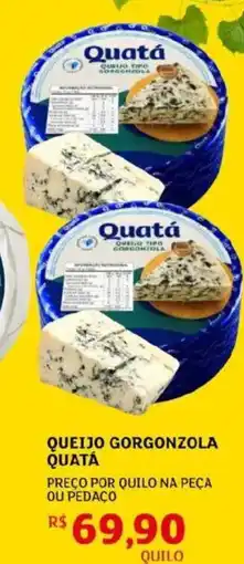 Assaí Atacadista Queijo gorgonzola quatá oferta