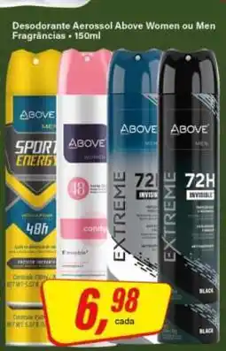 Rede Supermarket Desodorante Aerossol Above Women ou Men oferta
