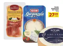 Carrefour Queijo gorgonzola Igor Dolce oferta