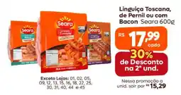 Supermercados Pague Menos Linguiça Toscana, de Pernil ou com Bacon Seara oferta