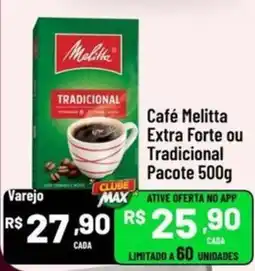 Muffato Café Melitta Extra Forte ou Tradicional Pacote oferta