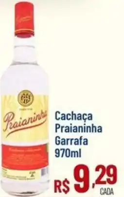 Muffato Cachaça Praianinha Garrafa oferta