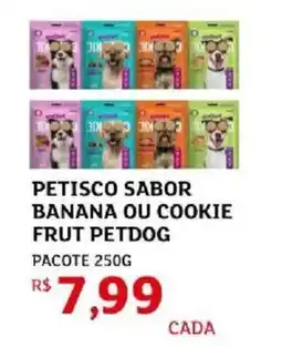 Assaí Atacadista Petisco sabor banana ou cookie frut petdog pacote oferta
