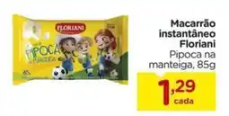 Carrefour Macarrão instantâneo Floriani Pipoca na manteiga, oferta