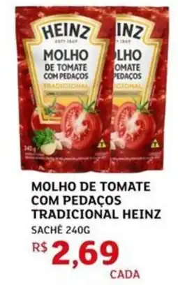 Assaí Atacadista Molho de tomate com pedaços tradicional heinz sache oferta