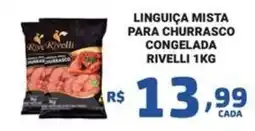 Bahamas Mix Linguiça mista para churrasco congelada rivelli oferta