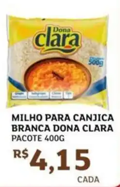 Assaí Atacadista Milho para canjica branca dona clara pacote oferta