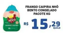 Bahamas Mix Frango caipira nhô bento congelado pacote oferta