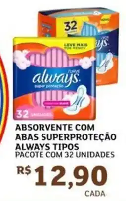 Assaí Atacadista Absorvente com abas superproteção always tipos oferta