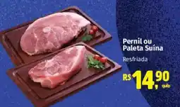 Supermercados Mateus Pernil ou Paleta Suína Resfriada oferta