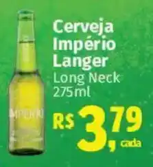 Supermercados Mateus Cerveja Império Langer Long Neck oferta