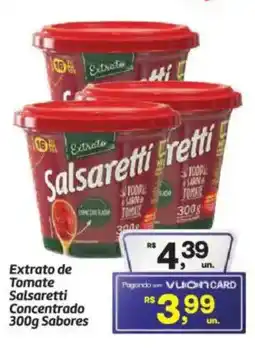 Fort Atacadista Extrato de Tomate Salsaretti Concentrado Sabores oferta
