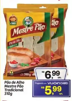 Fort Atacadista Pão de Alho Mestre Pão Tradicional oferta