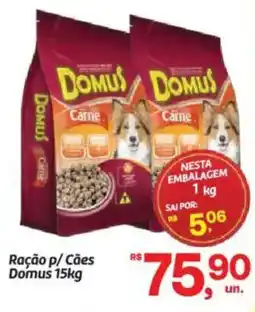 Fort Atacadista Ração p/ Cães Domus oferta