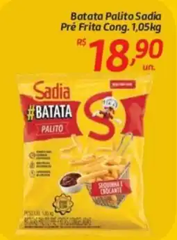 Comper Batata Palito Sadia Pré Frita Cong. oferta