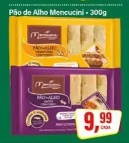 Rede Supermarket Pão de Alho Mencucini oferta