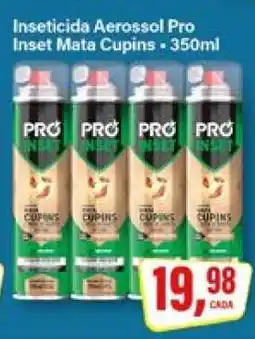 Rede Supermarket Inseticida Aerossol Pro Inset Mata Cupins oferta