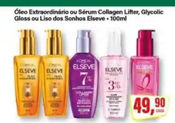 Rede Supermarket Óleo Extraordinário ou Sérum Collagen Lifter, Glycolic Gloss ou Liso dos Sonhos Elseve oferta