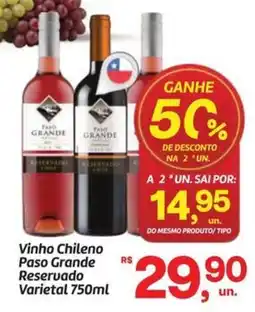 Fort Atacadista Vinho Chileno Paso Grande Reservado Varietal oferta