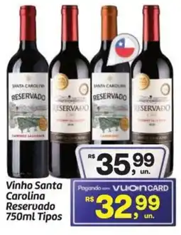 Fort Atacadista Vinho Santa Carolina Reservado Tipos oferta