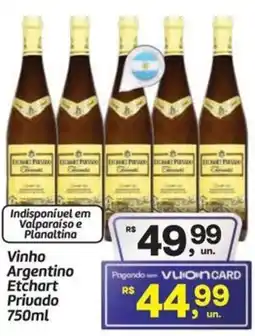 Fort Atacadista Vinho Argentino Etchart Privado oferta
