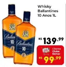 Semar Supermercado Whisky Ballantines 10 Anos oferta