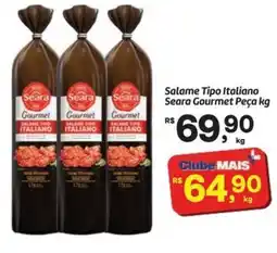 Fort Atacadista Salame Tipo Italiano Seara Gourmet Peça oferta