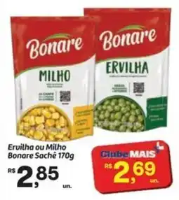 Fort Atacadista Ervilha ou Milho Bonare Sachê oferta