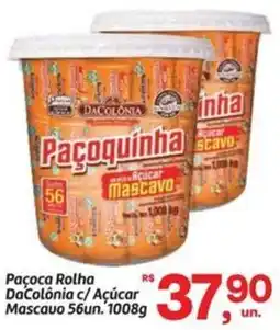 Fort Atacadista Paçoca Rolha DaColônia c/ Açúcar Mascavo 56un. oferta