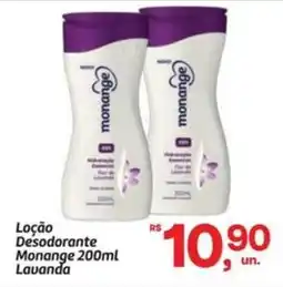 Fort Atacadista Loção Desodorante Monange Lavanda oferta