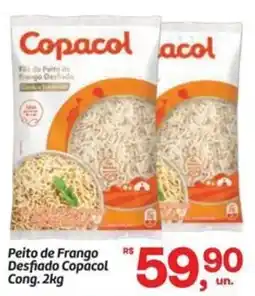 Fort Atacadista Peito de Frango Desfiado Copacol Cong oferta