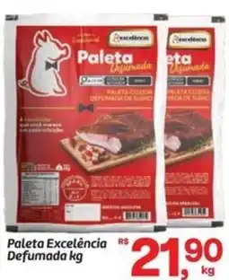 Fort Atacadista Paleta Excelência Defumada oferta