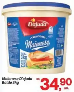 Fort Atacadista Maionese D'ajuda Balde oferta